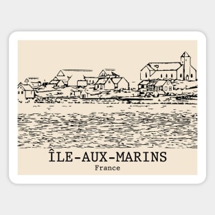 Île-aux-Marins - France Magnet